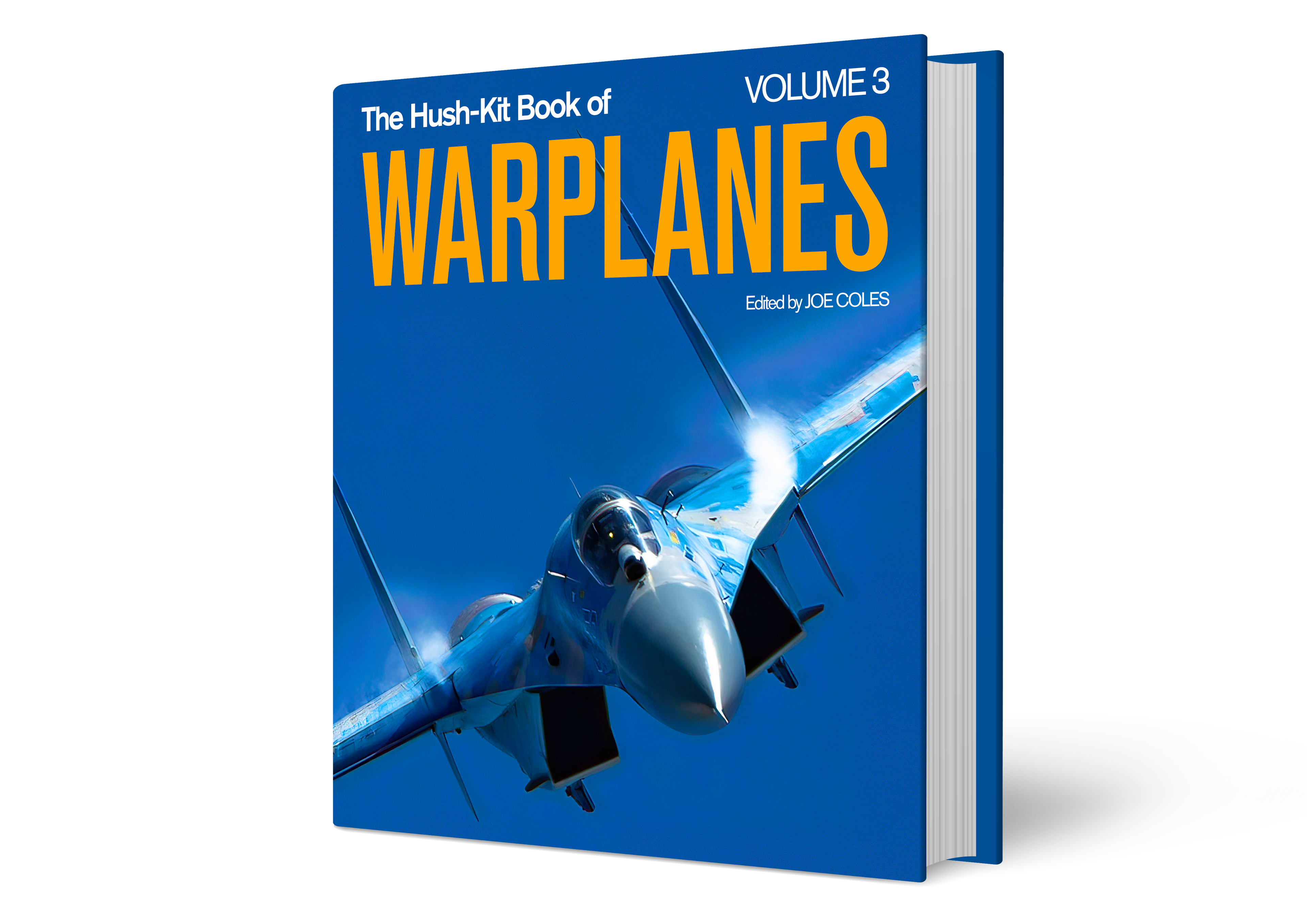 The Hush-Kit Book of Warplanes Vol 3